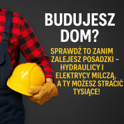 Budujesz dom? Sprawdź to zanim zalejesz posadzki – hydraulicy i elektrycy milczą, a Ty możesz stracić tysiące!