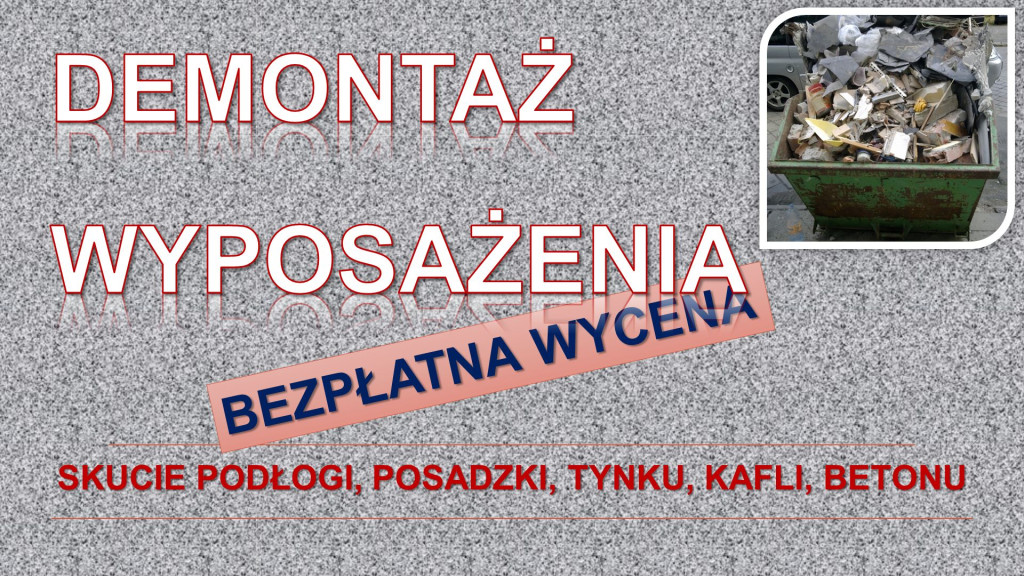 Demontaż i utylizacja meb...