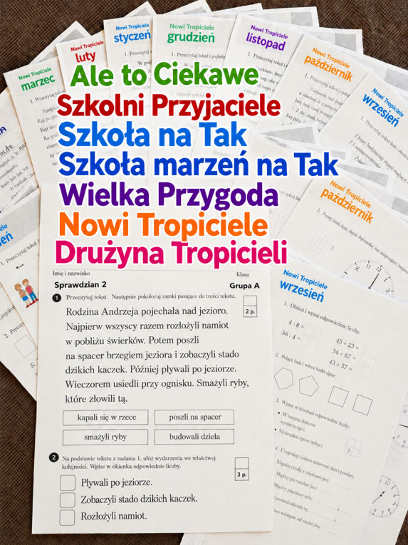 Szkoła, Drużyna, Tropicie...
