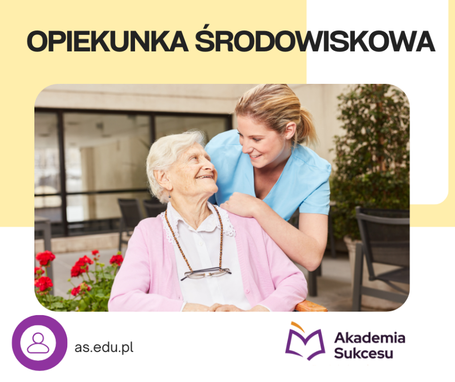 Opiekunka środowiskowa