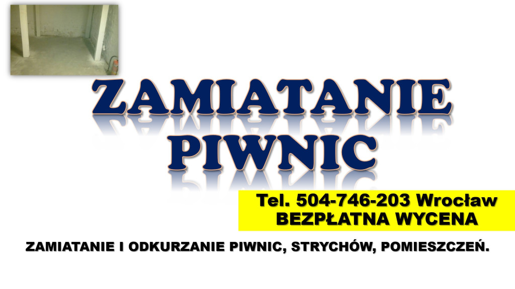 Zamiatanie piwnicy cennik...