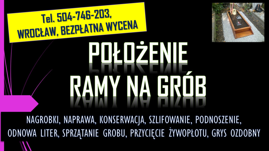 Położenie ramy na grób, t...