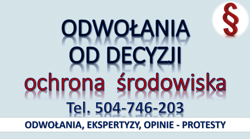 Odwołanie od decyzji środ...